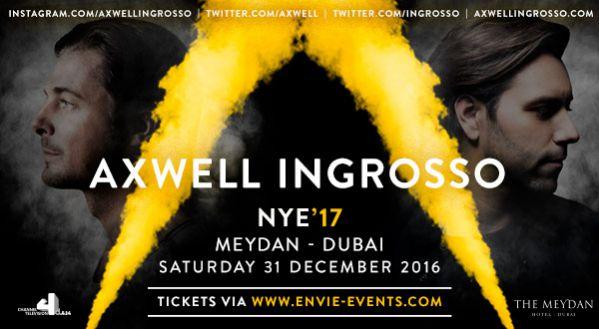  Axwell _ Ingrosso NYE 2017 !