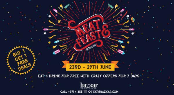 Meat & Feast at Bazxar June 23-29th, 2017