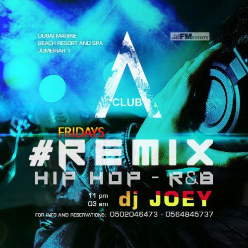 #Remix - best of Hip Hop and R'n'B by DJ Joey