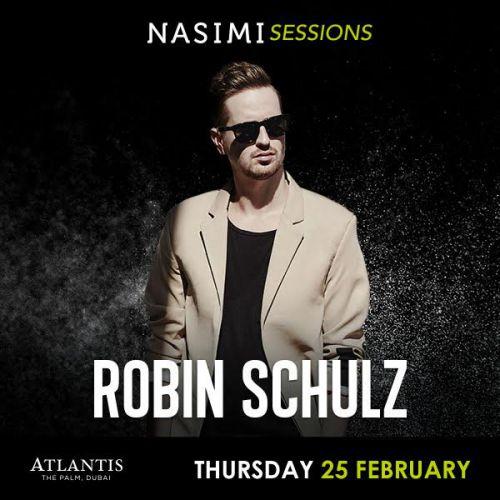 Robin Schulz in Dubai - 25th February