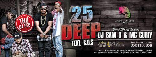 25DEEP w/ S.O.S., DJ Sam B & MC Curly