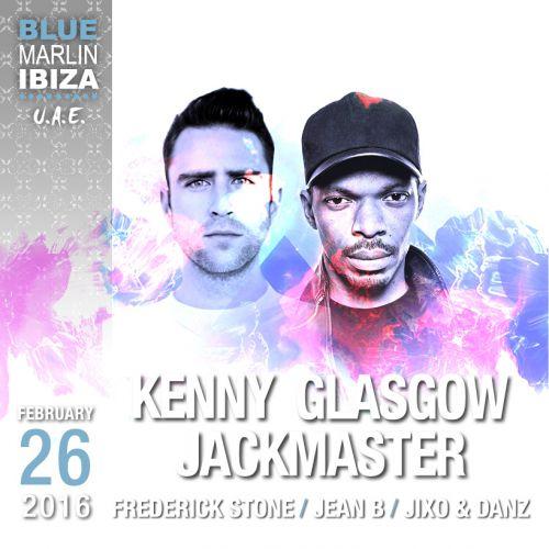Kenny Glasgow and Jackmaster at Blue Marlin Ibiza UAE