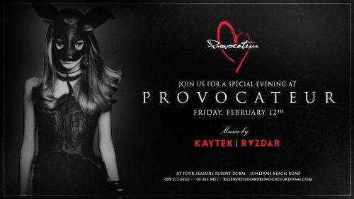 Provocateur Friday with music by Kaytek and Razdar