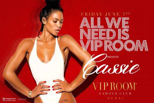 Cassie - special edition ALL WE NEED IS VIP ROOM!