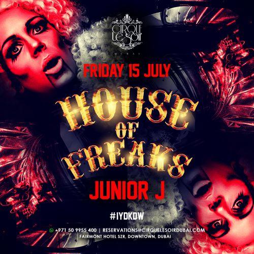 House of Freaks w/ DJ Junior J