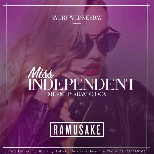 Ramusake Ladies Night Wednesdays! Miss Independent