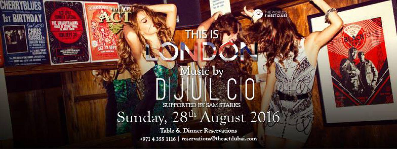 This is London with Dj Djulco