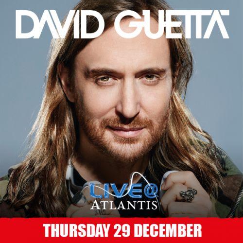 DAVID GUETTA Live at Atlantis