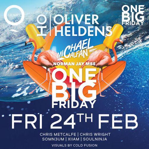 One Big Friday with Oliver Heldens, Michael Calfan & Norman Jay