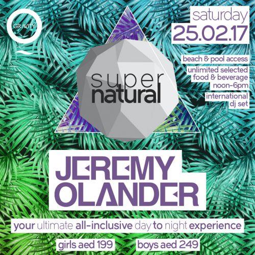 SuperNatural all Inclusive Day Party with Jeremy Olander