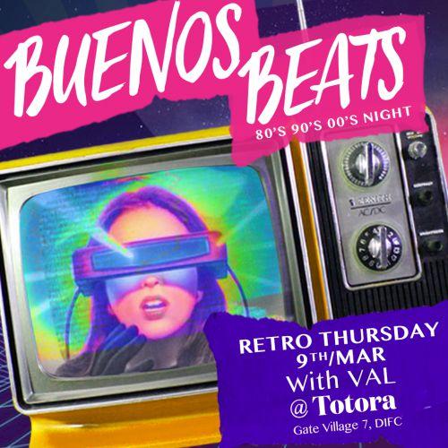 Retro Thursday - Buenos Beats Totora DIFC