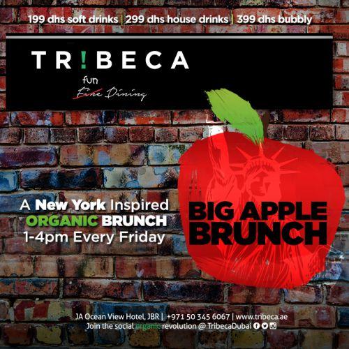 Big Apple Brunch on Friday at Tribeca!