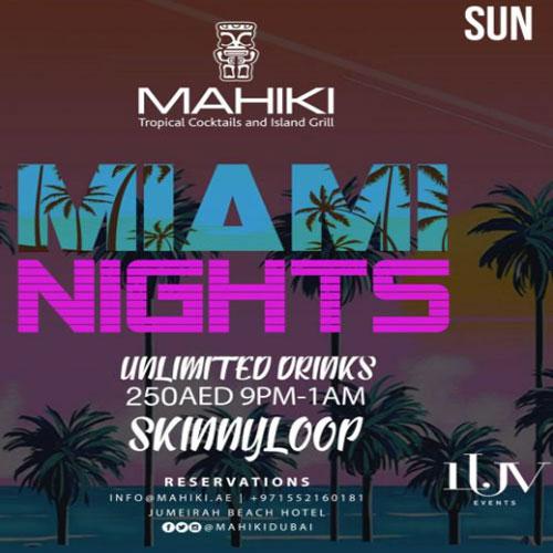Miami Nights- DJ Skinny Loop