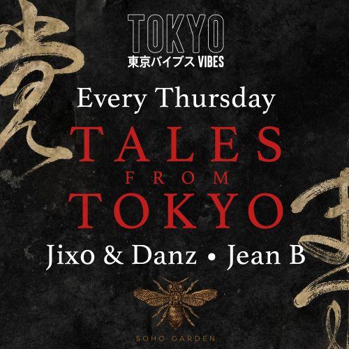 Tales from Tokyo - every Thursday at Tokyo Vibes!
