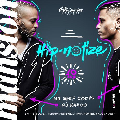 Hip*Notize featuring Mr Shef Codes & Dj Kaboo