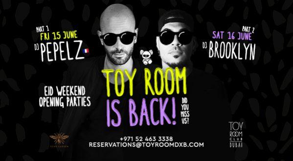 Toy Room is back! w/ DJ Pepelz & DJ Brooklyn