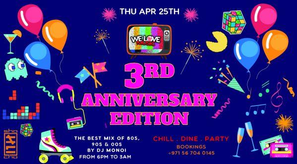We Love 3rd Anniversary Edition : April 25, 2019