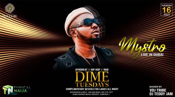 DIME Tuesdays Presents The Afrobeats Star MYSTRO Performing Live At Club Boudoir