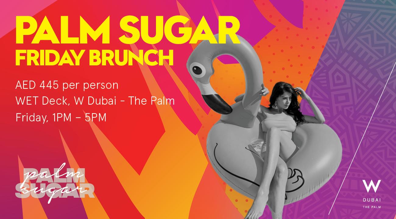 Palm Sugar Brunch at Wet Deck every Friday