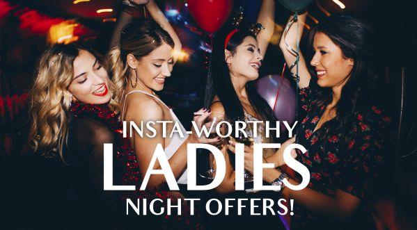 5 LADIES NIGHT OFFERS THIS WEEK YOU SIMPLY CANT MISS!