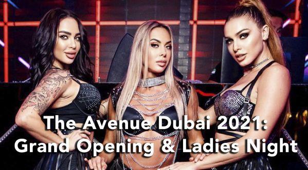 BRAND NEW CLUB & LOUNGE: The AVENUE DUBAI presents SENORITA Ladies Night!