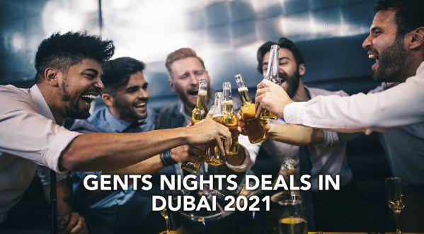 TOP GENTS NIGHT OFFERS IN DUBAI 