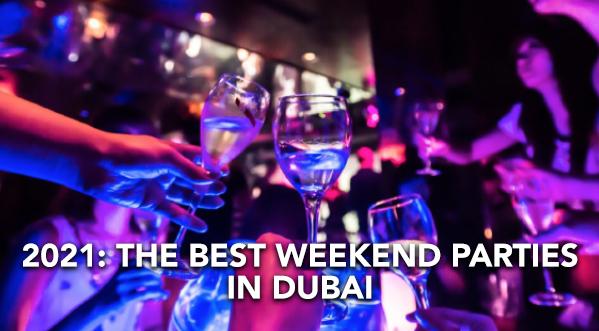 NIGHTLIFE: THE BEST WEEKEND PARTIES IN DUBAI RIGHT NOW!