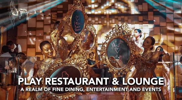 PLAY DUBAI: AN UNFORGETTABLE EXPERIENCE AT THE AWARD WINNING FINE DINING RESTAURANT AND LOUNGE IN DUBAI