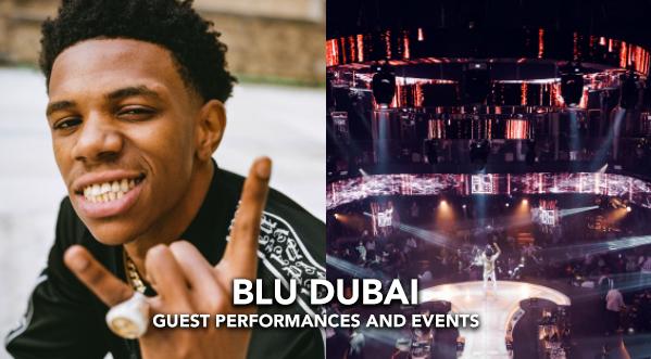 BLU DUBAI: GET READY FOR THIS WEEKENDS ULTRA LUXE & EXCLUSIVE EVENTS