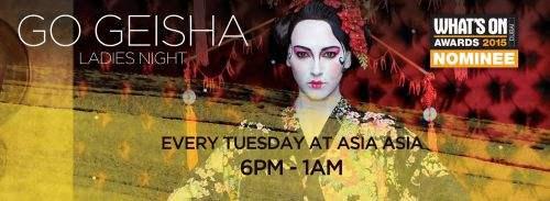 go geisha! Ladies night