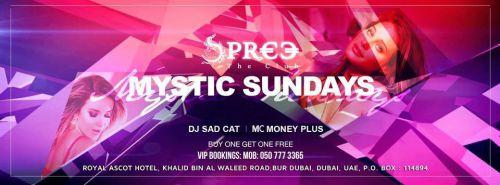"SPREE" The Club Presents "Mystic Sunday" Featuring MC MONEY PLUS & DJ SADCA