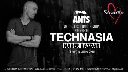 ANTS Technasia party at Provocateur with DJ Nader!