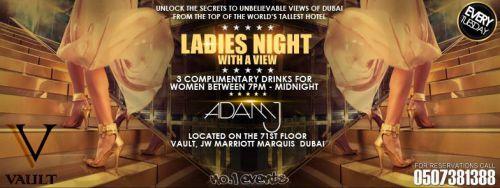 LADIES NIGHT WITH A VIEW at Vault Dubai