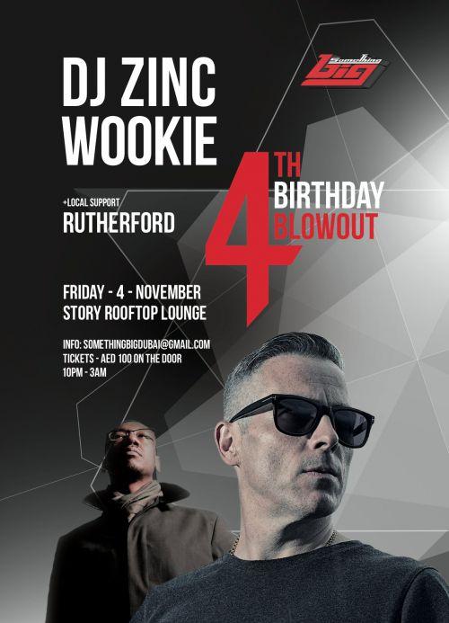 Something Big 4th Birthday Blowout with DJ Zinc and Wookie