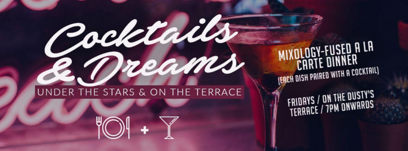 FFriday's presents Cocktails & Dreams at Dusty's Terrace