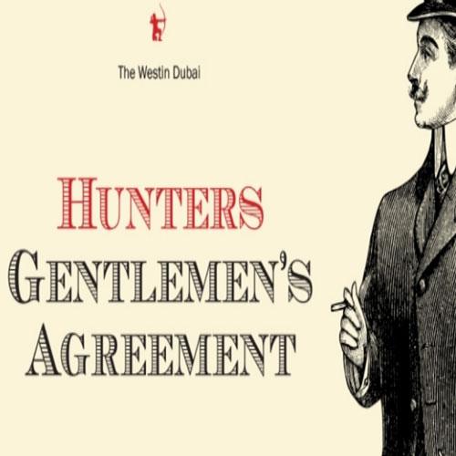 Hunters Gentlemaen's Agreement