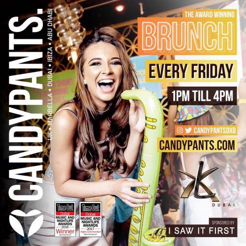Candypants Dubai Brunch • Every Friday • XL Dubai