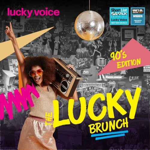 The Lucky Brunch - 90's Edition