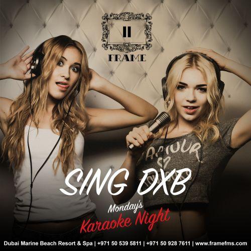 SING DXB Karaoke NIGHT