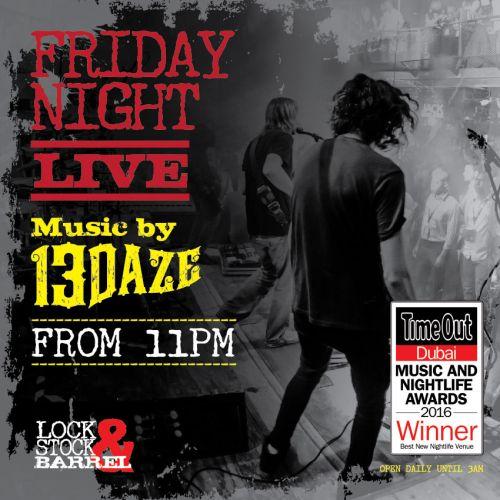 Friday Night Live with 13 Daze