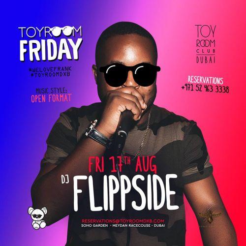 Toyroom Friday w/ DJ Flippside