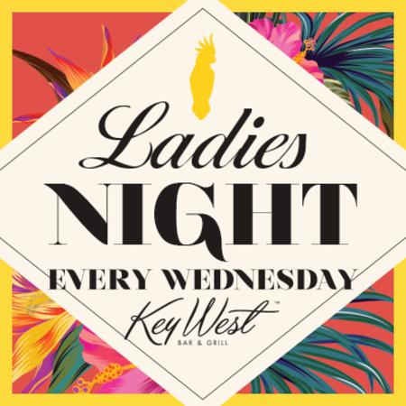 Ladies Night at Key West every Wednesday