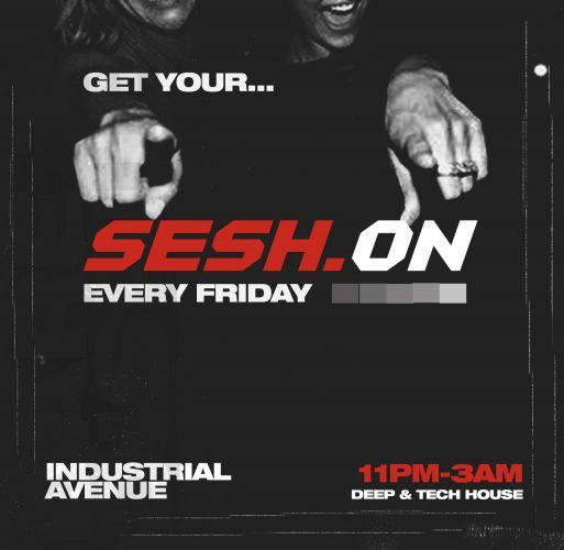 Sesh. Fridays (Tech House All Night Long)