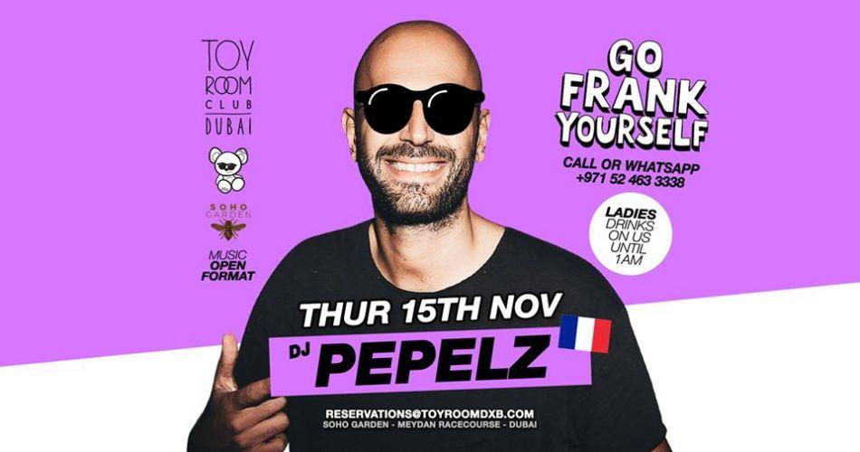 Go Frank Yourself w/ DJ Pepelz - Ladies Night