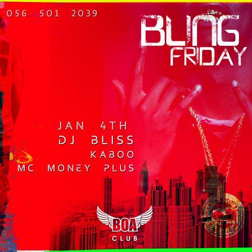 Bling Friday ft DJ Bliss
