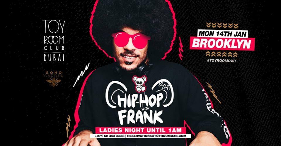 HIP HOP with FRANK - Monday Ladies Night