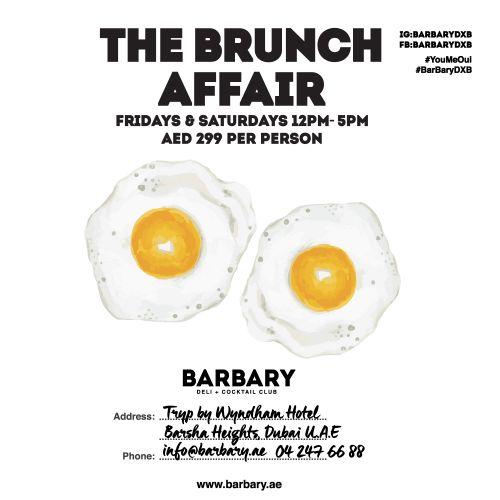 THE BRUNCH AFFAIR AT BARBARY