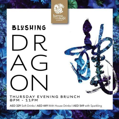 Blushing Dragon Thursday Evening Brunch