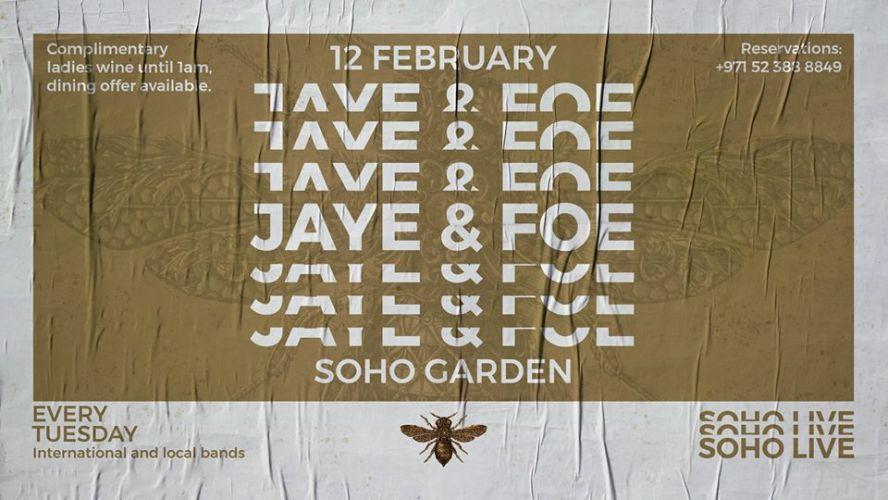 Soho Live with Jay & Foe