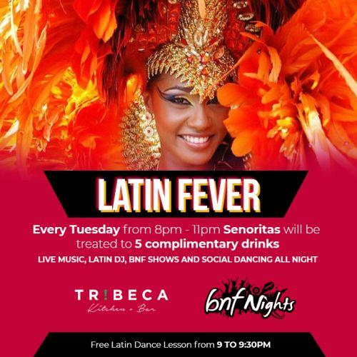 Latin Fever hosted by bnfNights